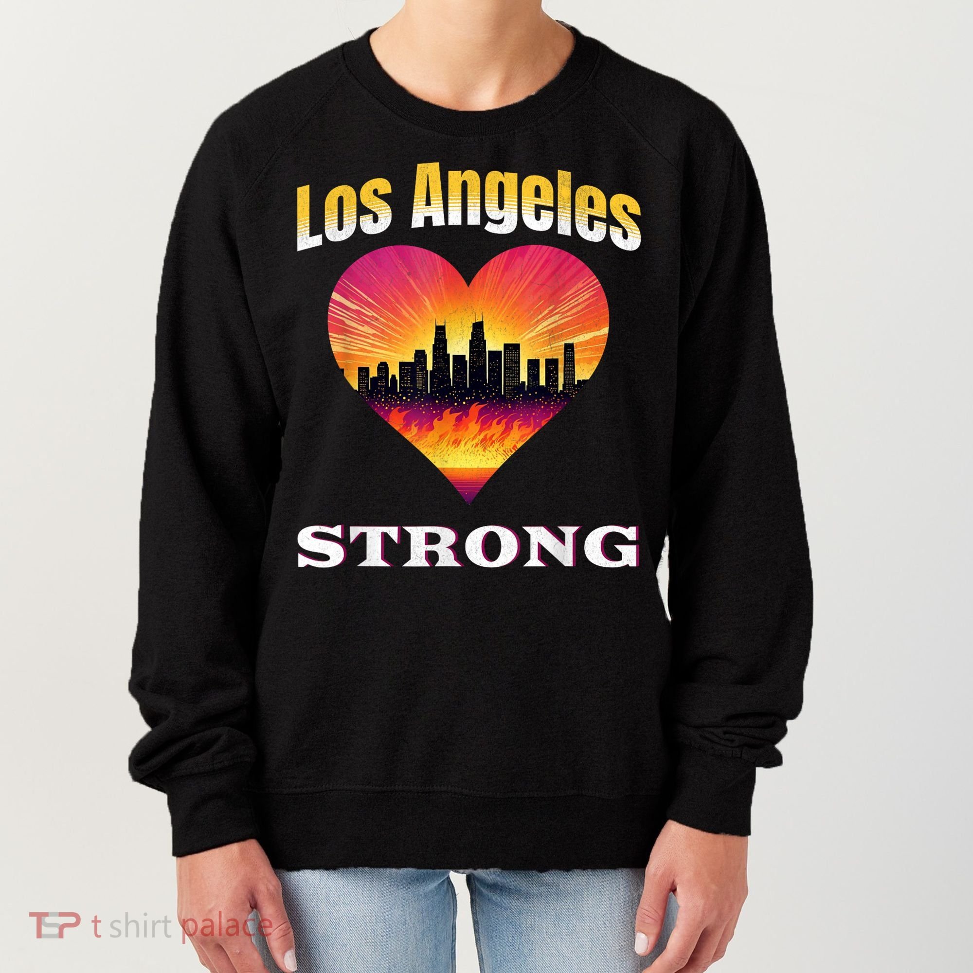 Los Angeles Strong Pray For La County Support California Women's Sweatshirt