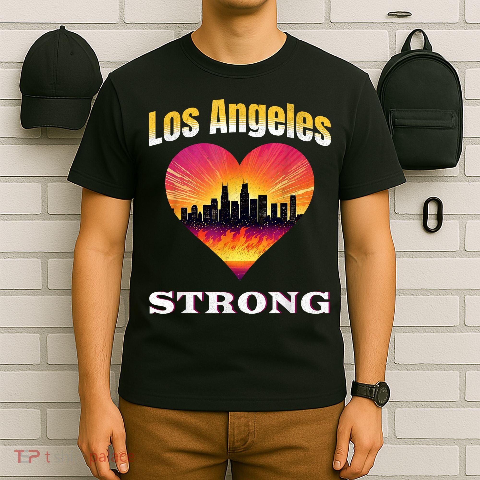 Los Angeles Strong Pray For La County Support California T-Shirt