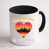 Los Angeles Strong Pray For La County Support California Coffee Mug thumb 1