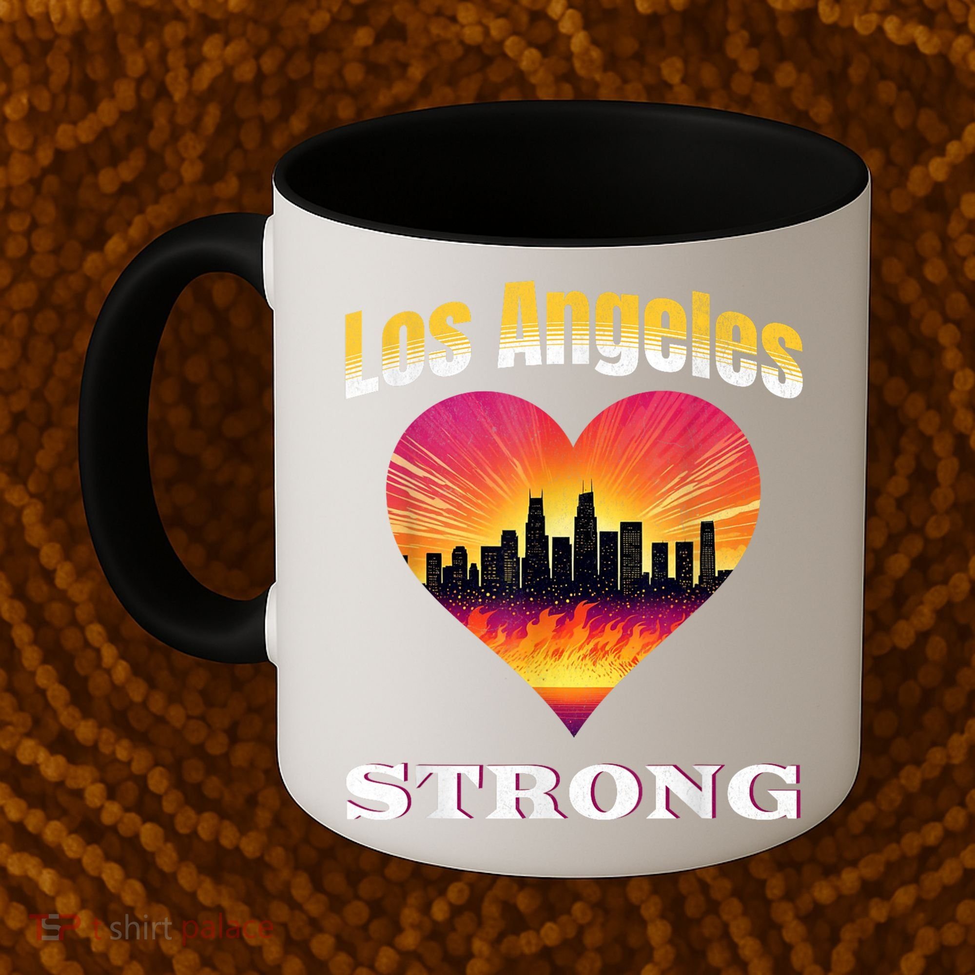 Los Angeles Strong Pray For La County Support California Coffee Mug