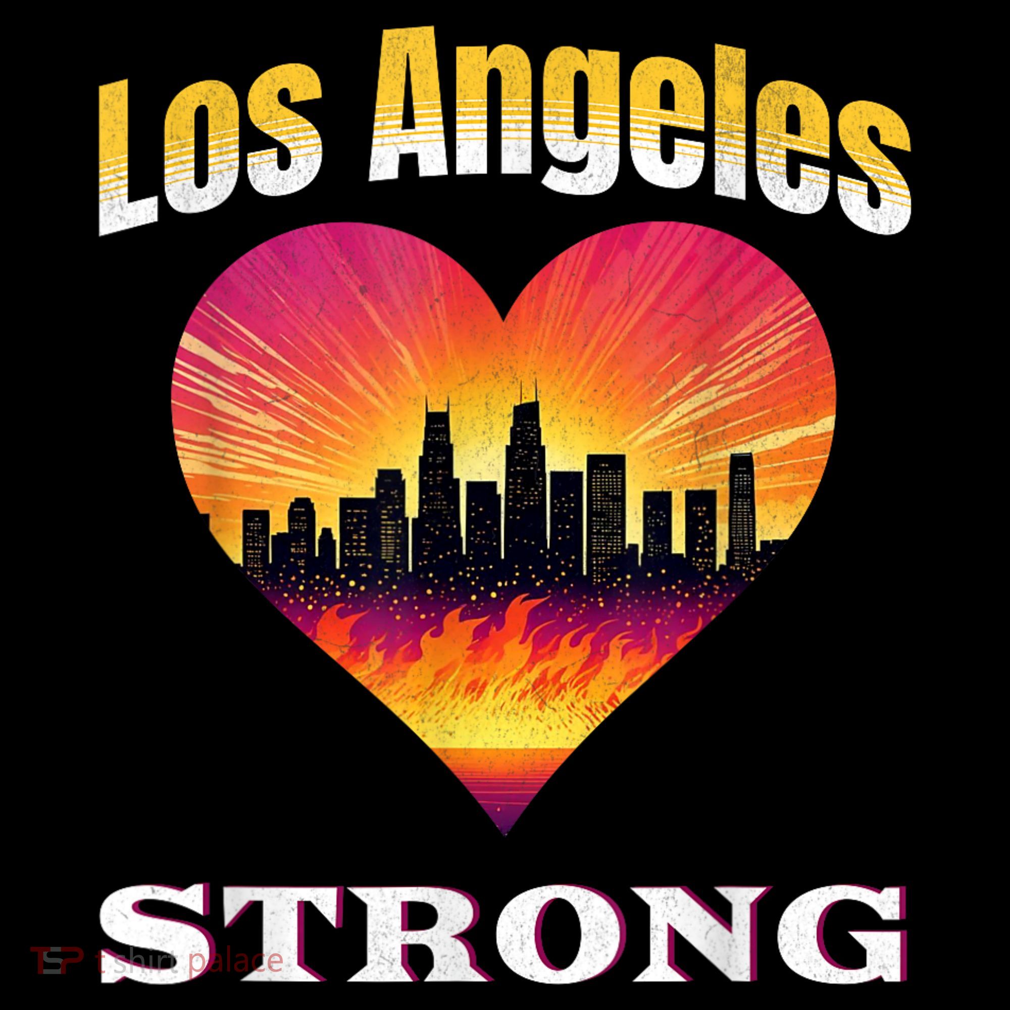 Los Angeles Strong Pray For La County Support California Women's Hoodie