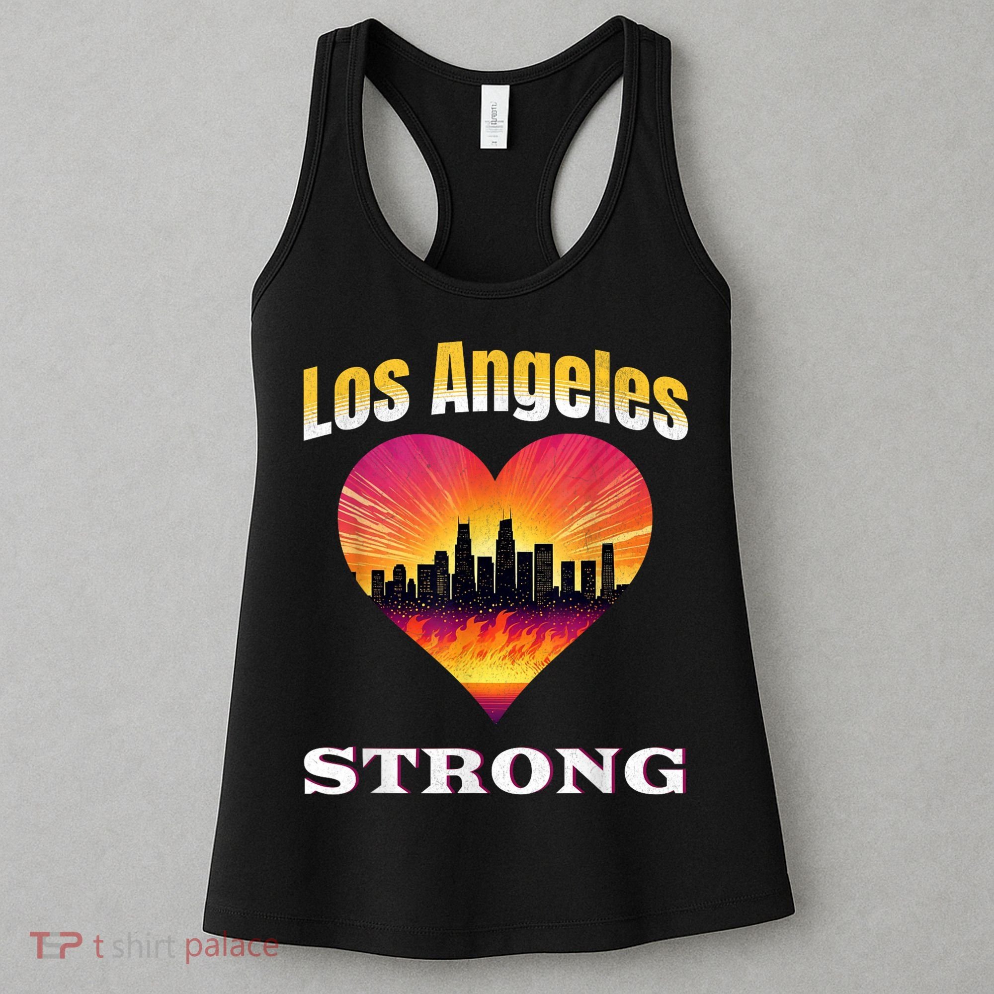 Los Angeles Strong Pray For La County Support California Women's Tank Top
