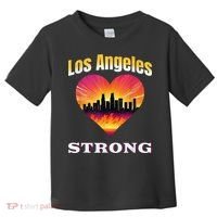 Los Angeles Strong Pray For La County Support California Toddler T-Shirt thumb 0