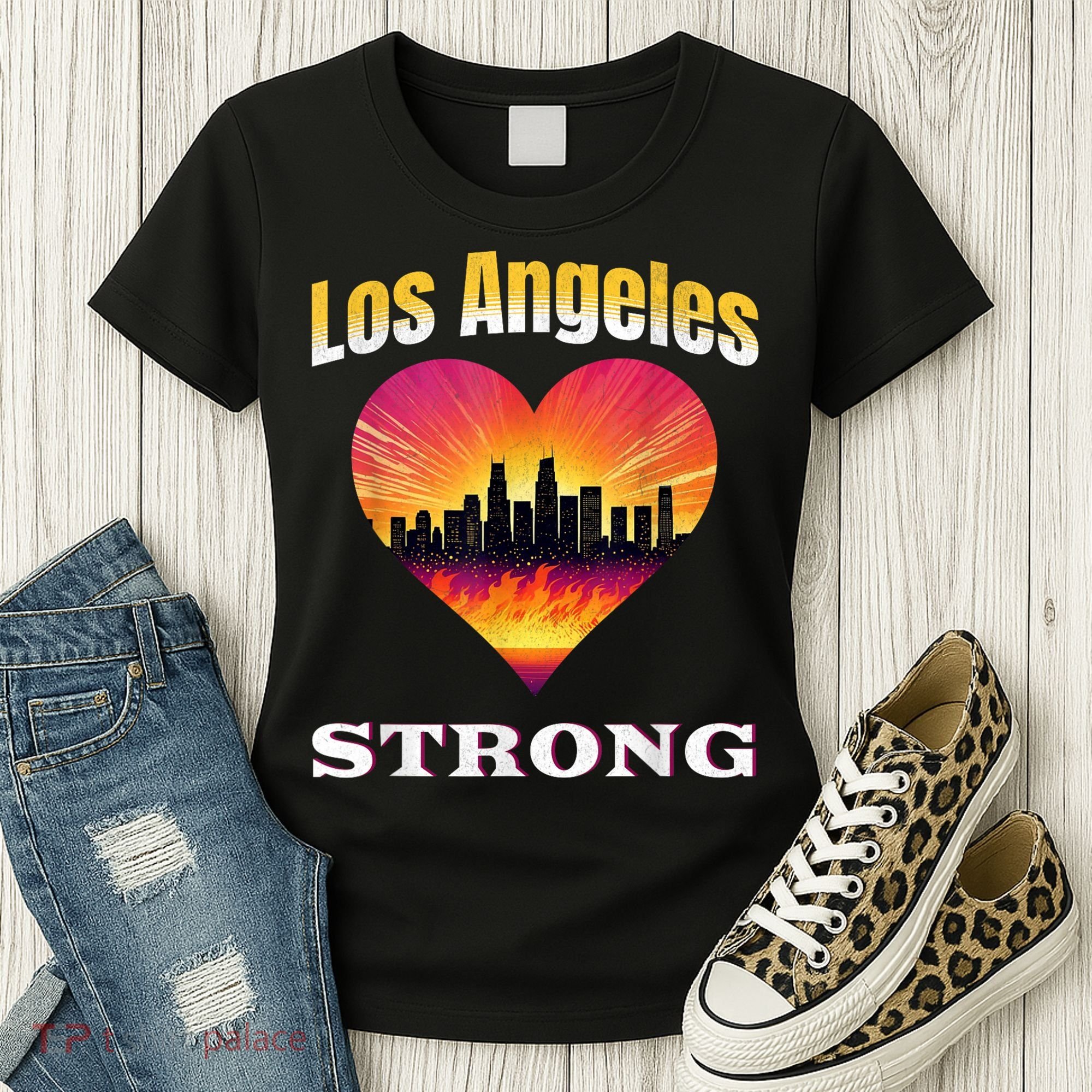 Los Angeles Strong Pray For La County Support California Women's T-Shirt
