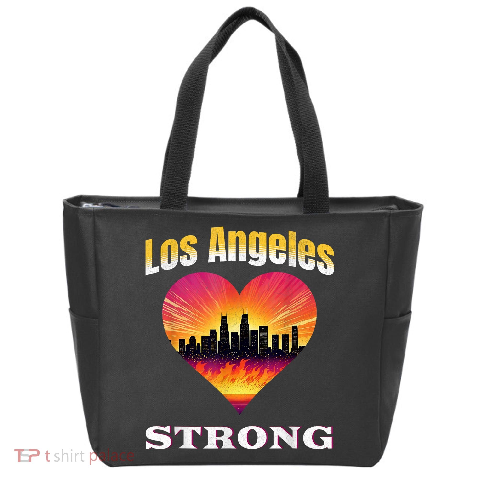 Los Angeles Strong Pray For La County Support California Tote Bag