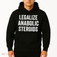 Legalize Anabolic Steroids Funny Athlete Hoodie thumb 2