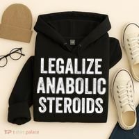 Legalize Anabolic Steroids Funny Athlete Hoodie thumb 4
