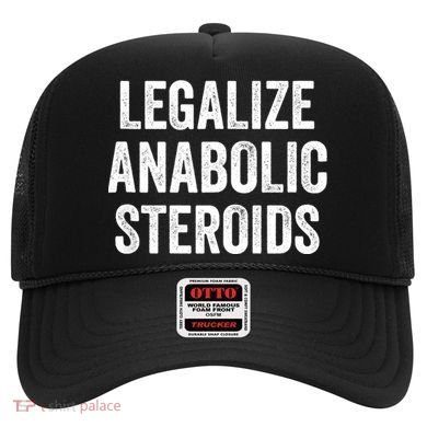 Legalize Anabolic Steroids Funny Athlete Hat