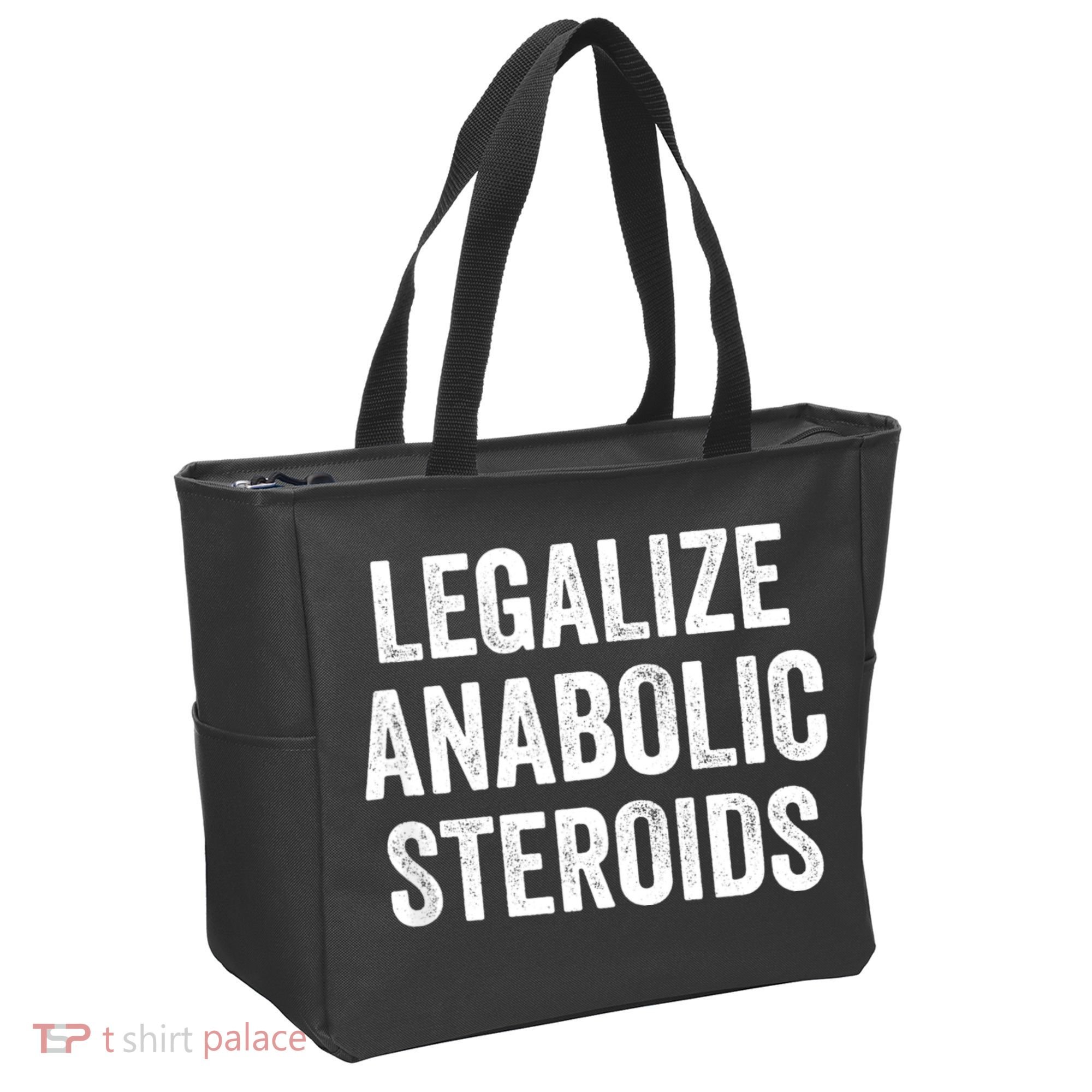 Legalize Anabolic Steroids Funny Athlete Tote Bag