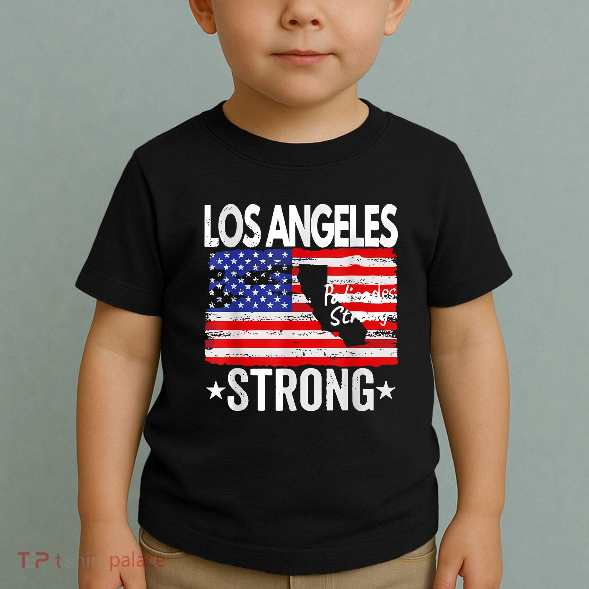 Los Angeles Strong Palisades Strong Flag Toddler T-Shirt