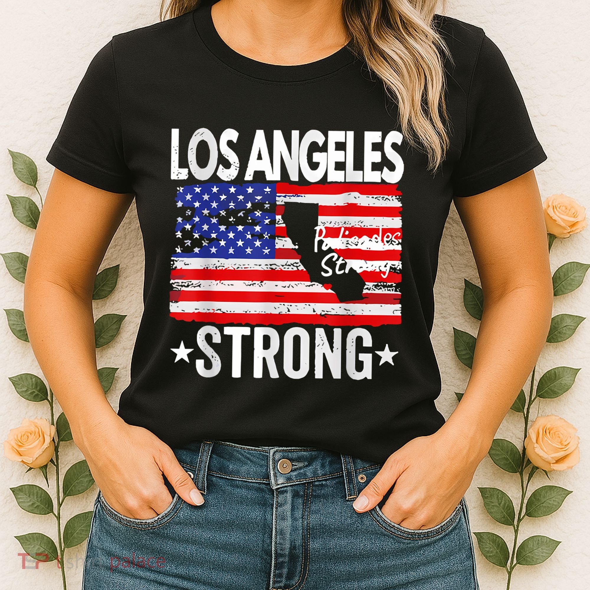 Los Angeles Strong Palisades Strong Flag Women's T-Shirt