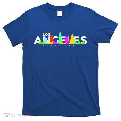 Los Angeles Skyline Since 1781 T-Shirt