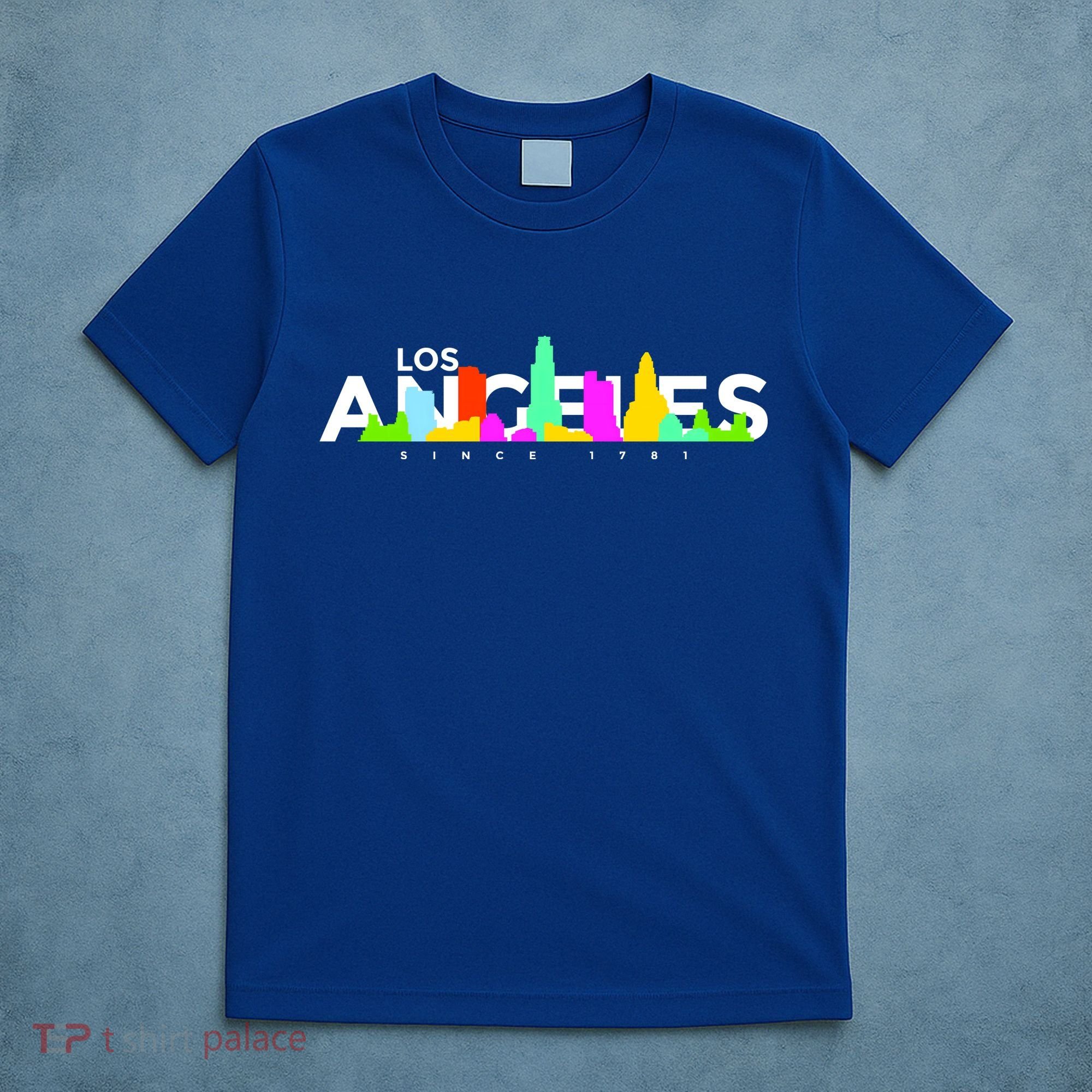 Los Angeles Skyline Since 1781 T-Shirt