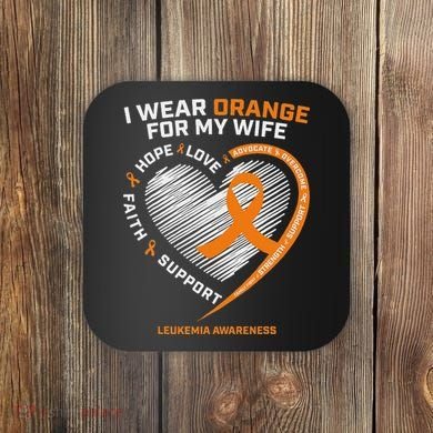Leukemia Awareness S Wife Husband Leukemia Coaster