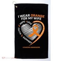 Leukemia Awareness S Wife Husband Leukemia Golf Towel thumb 0
