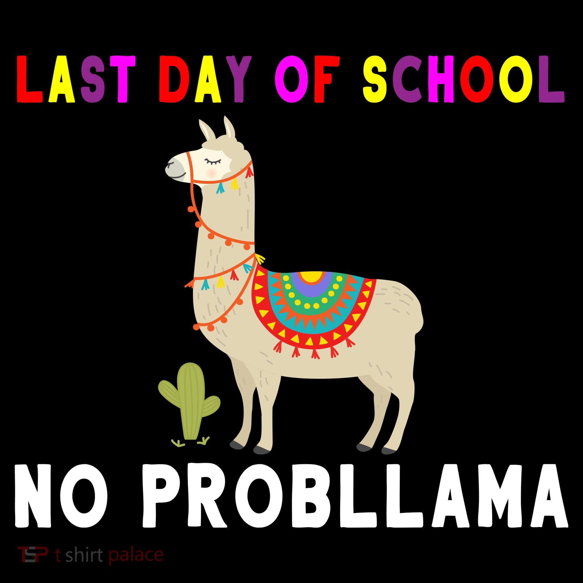 Last Day Of School No ProbLLama Ornament
