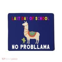 Last Day Of School No ProbLLama Mousepad thumb 0