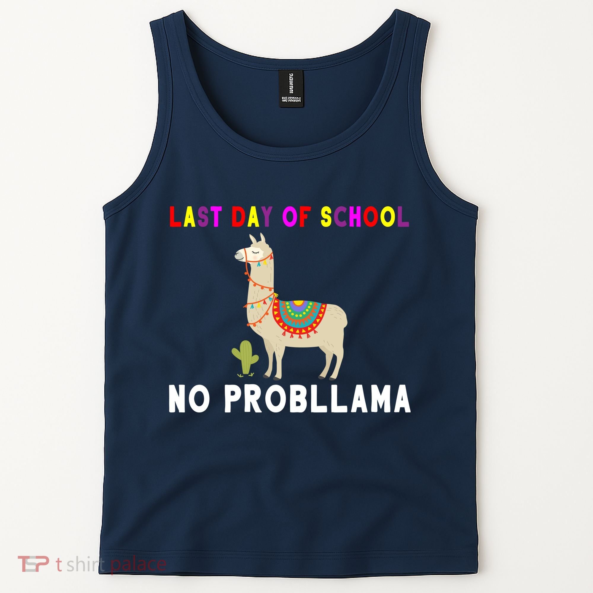 Last Day Of School No ProbLLama Tank Top