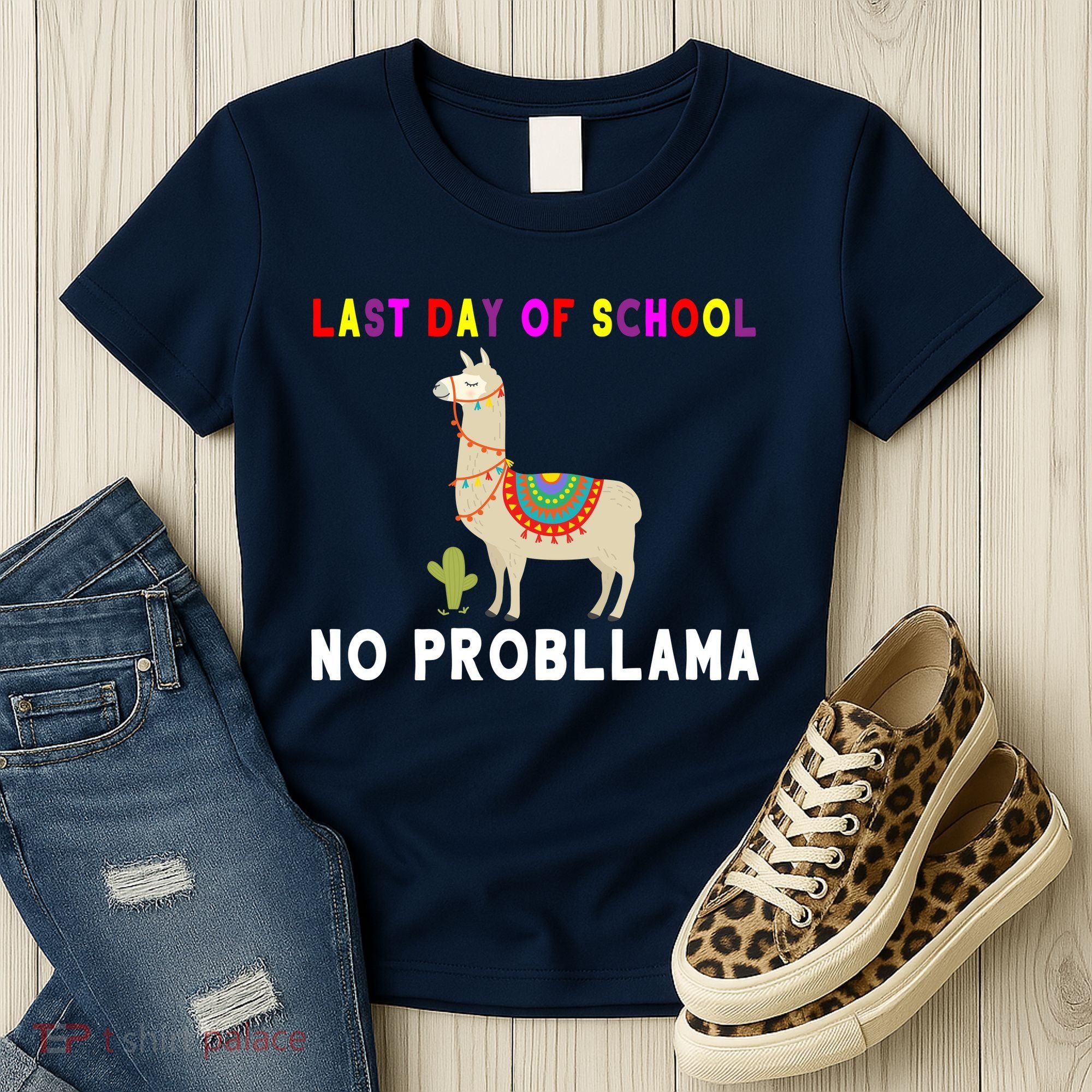 Last Day Of School No ProbLLama Women's T-Shirt