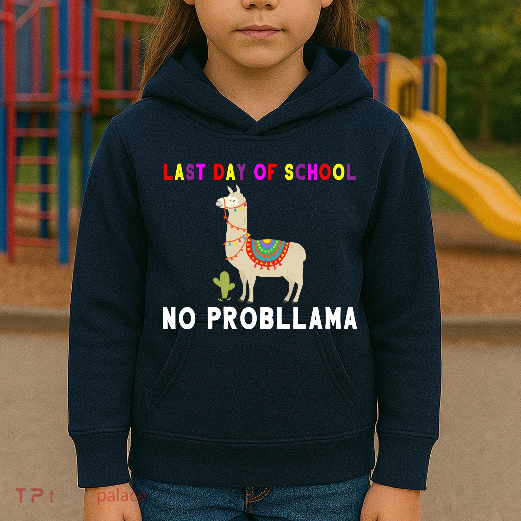 Last Day Of School No ProbLLama Kids Hoodie