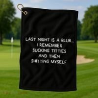 Last Night Was A Blur Golf Towel thumb 1
