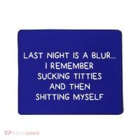 Last Night Was A Blur Mousepad thumb 0