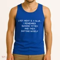 Last Night Was A Blur Tank Top thumb 3