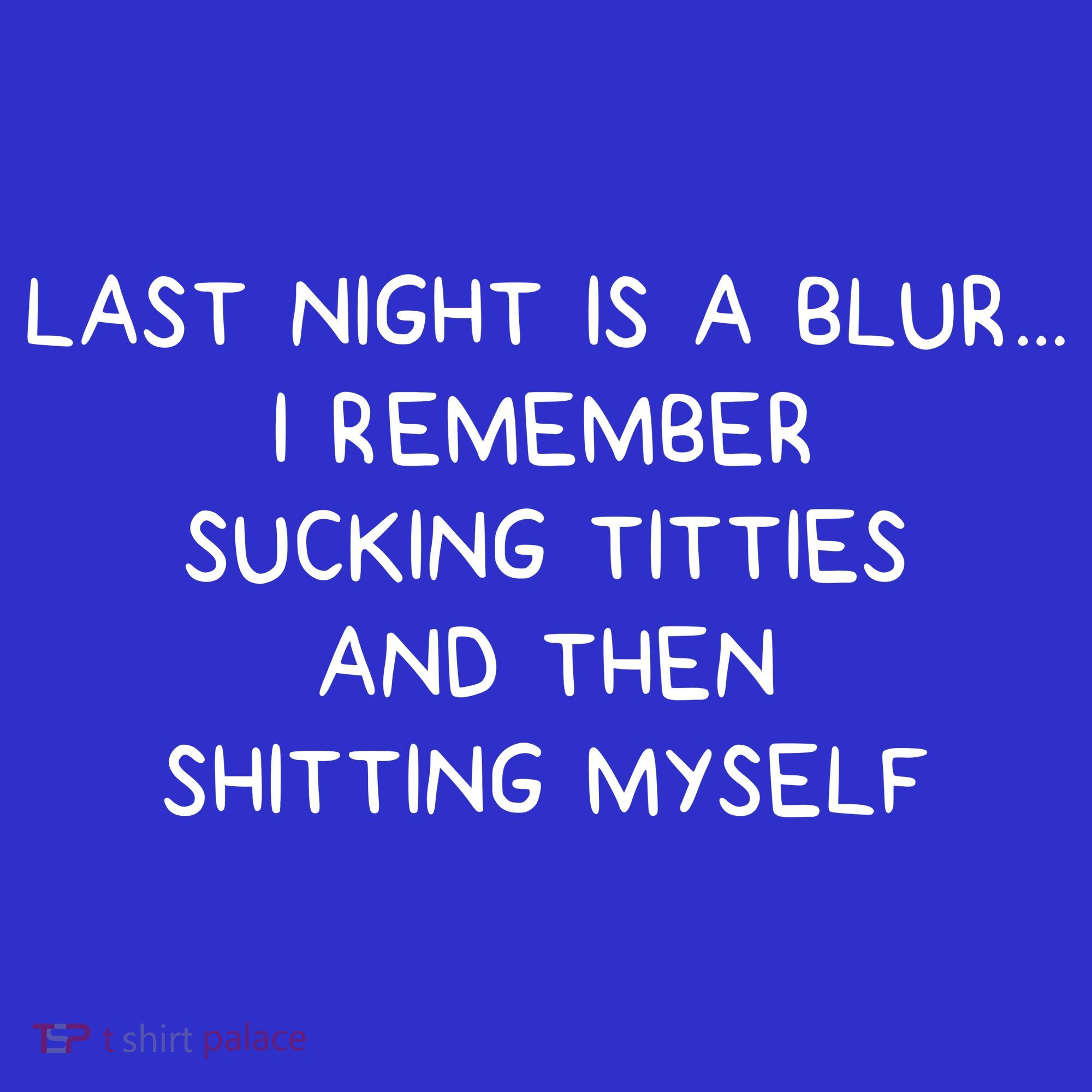 Last Night Was A Blur Toddler T-Shirt