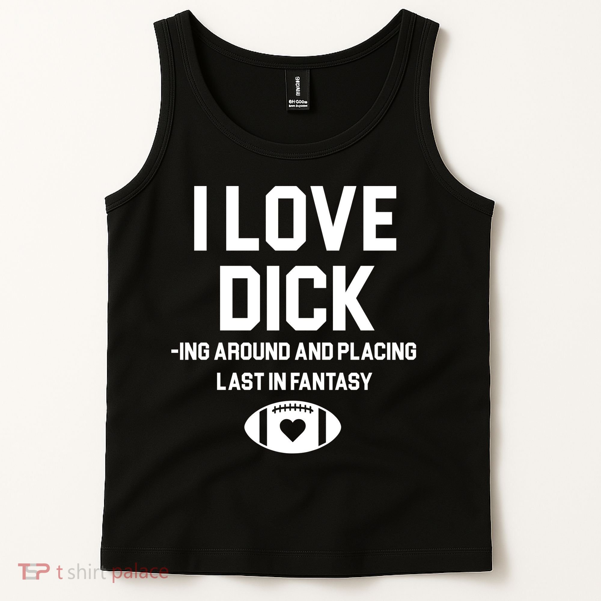 Last Place Fantasy Football Funny Tank Top