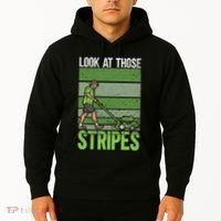 Look At Those Stripes Lawn Mowing Funny Dad Lawn Mower Hoodie thumb 2