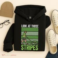 Look At Those Stripes Lawn Mowing Funny Dad Lawn Mower Hoodie thumb 4