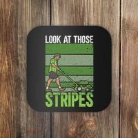 Look At Those Stripes Lawn Mowing Funny Dad Lawn Mower Coaster thumb 0