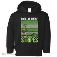 Look At Those Stripes Lawn Mowing Funny Dad Lawn Mower Toddler Hoodie thumb 0
