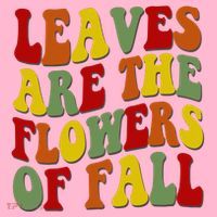 Leaves Are The Flowers Of Fall Retro Coaster thumb 2