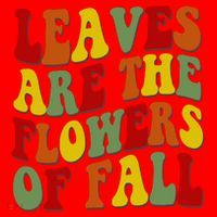 Leaves Are The Flowers Of Fall Retro Santa Hat thumb 1