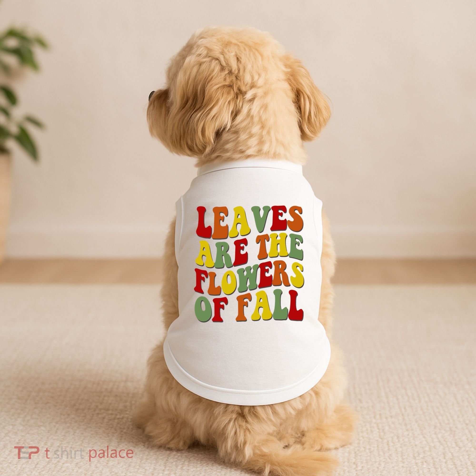 Leaves Are The Flowers Of Fall Retro Doggie Tank