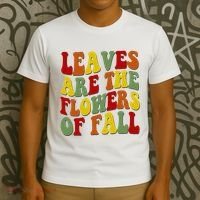 Leaves Are The Flowers Of Fall Retro T-Shirt thumb 3