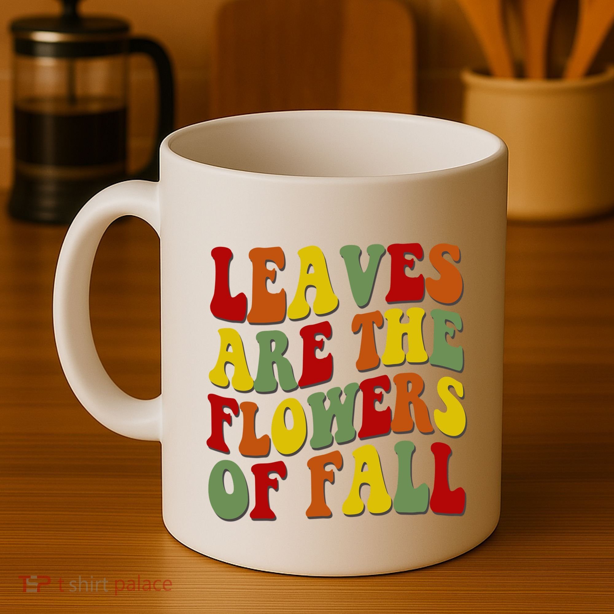 Leaves Are The Flowers Of Fall Retro Coffee Mug