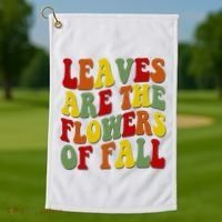 Leaves Are The Flowers Of Fall Retro Golf Towel thumb 1