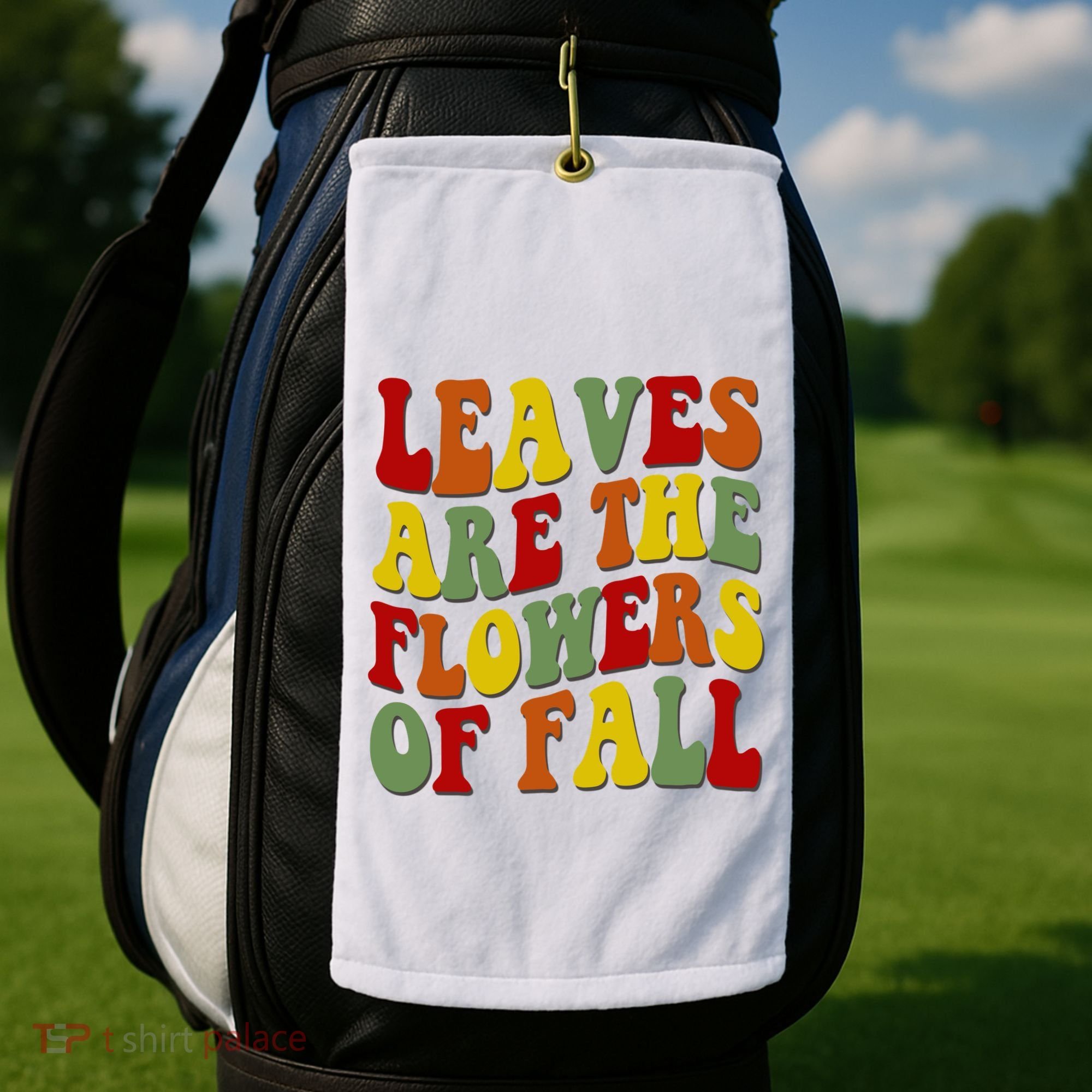 Leaves Are The Flowers Of Fall Retro Golf Towel