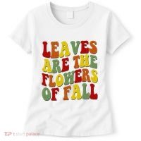 Leaves Are The Flowers Of Fall Retro Women's T-Shirt thumb 0
