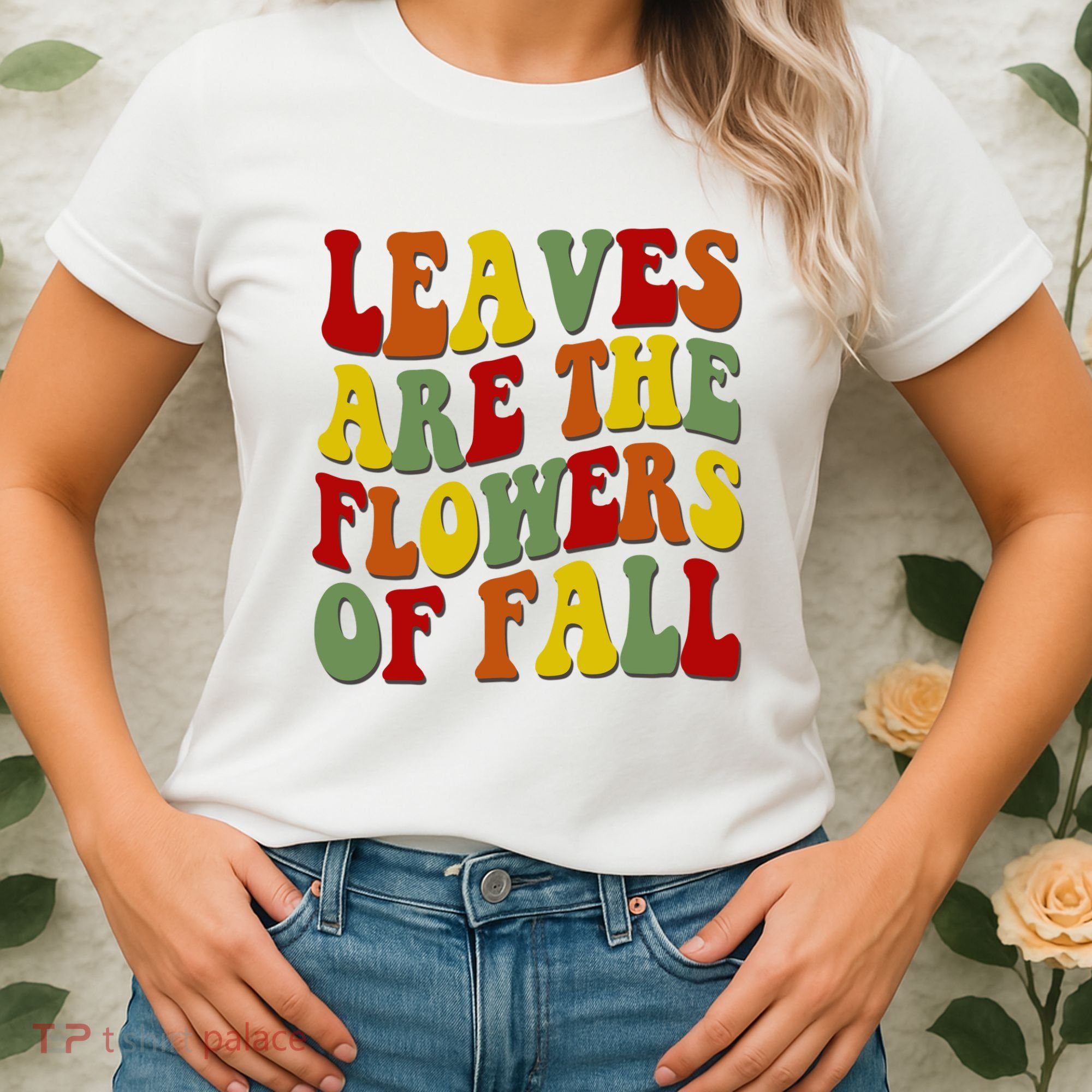 Leaves Are The Flowers Of Fall Retro Women's T-Shirt