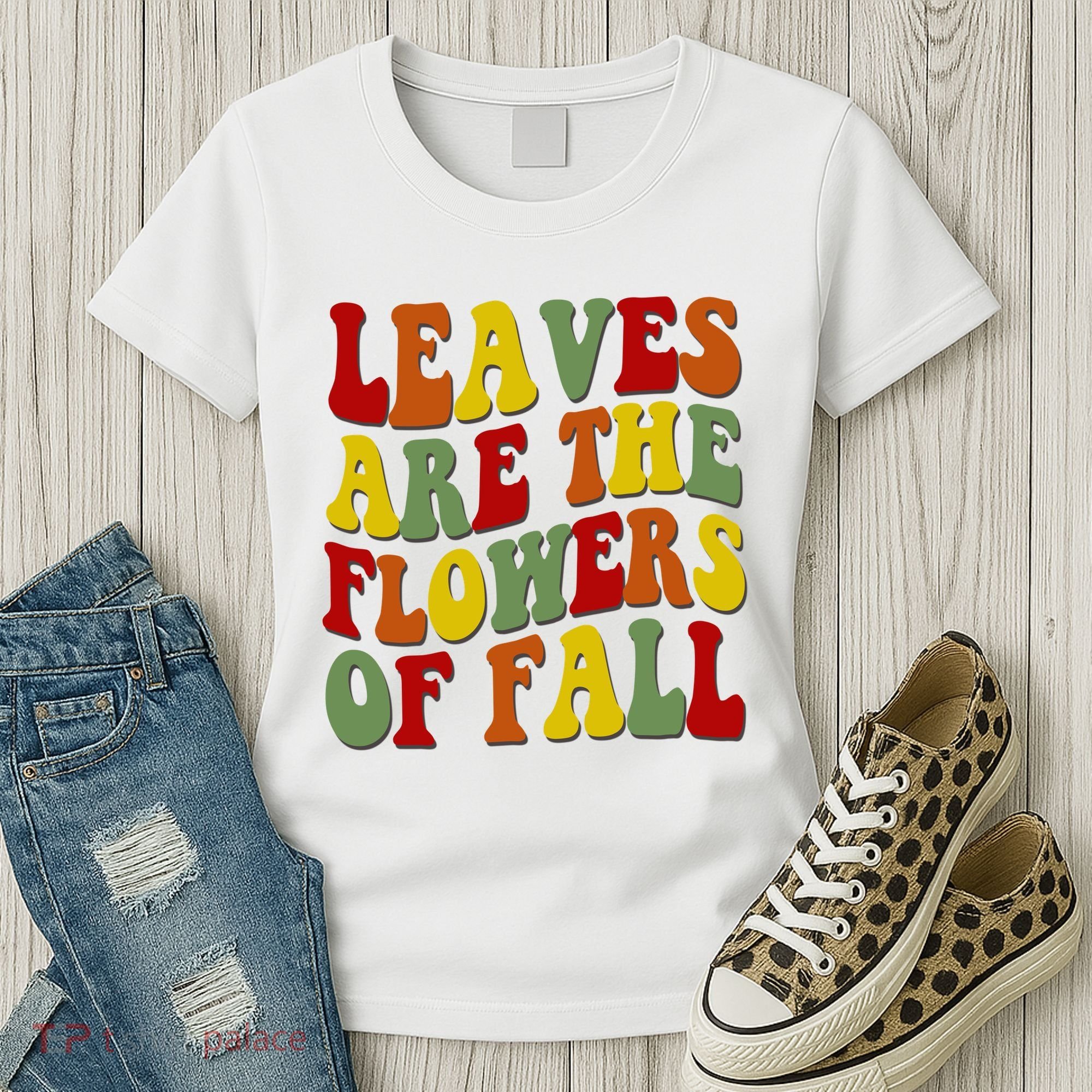Leaves Are The Flowers Of Fall Retro Women's T-Shirt