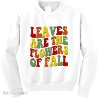 Leaves Are The Flowers Of Fall Retro Kids Sweatshirt thumb 0