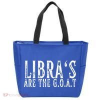 Libras Are The G O A T September October Libra Birthday Gift Tote Bag thumb 0