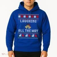 Laughing All The Way Jingle Bells Ugly Sweater Gift Hoodie thumb 2