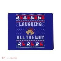 Laughing All The Way Jingle Bells Ugly Sweater Gift Mousepad thumb 0