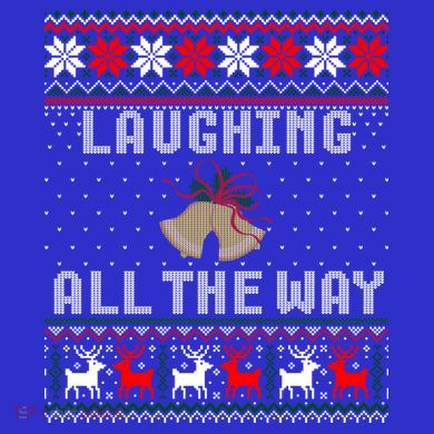 Laughing All The Way Jingle Bells Ugly Sweater Gift Tall Hoodie
