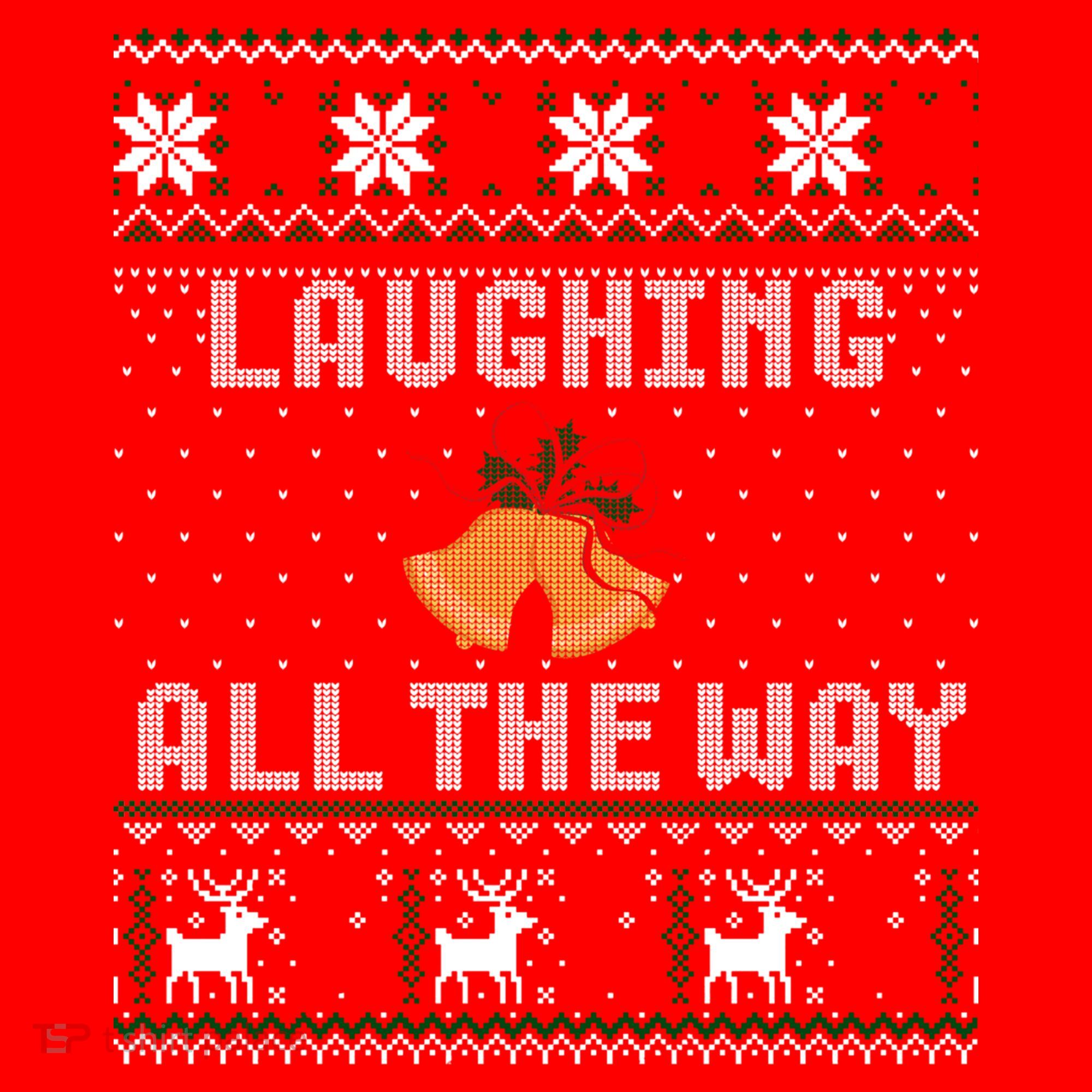 Laughing All The Way Jingle Bells Ugly Sweater Gift Santa Hat
