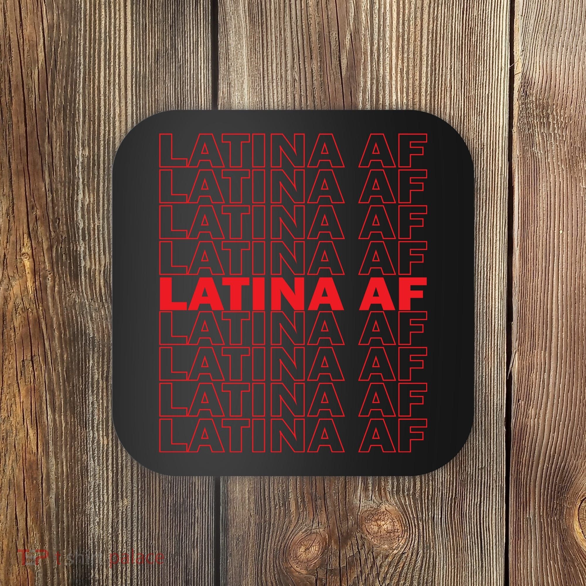 Latina Af Spanish Pride Coaster